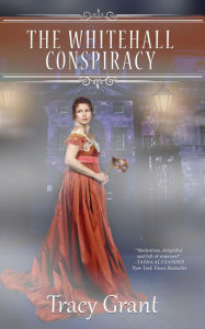Title: The Whitehall Conspiracy, Author: Tracy Grant