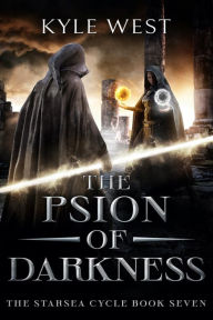 Title: The Psion of Darkness, Author: Kyle West