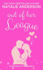 Out of her League: a one-night, fake date contemporary romance