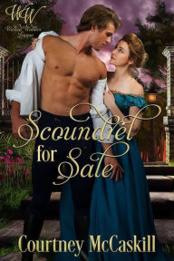 Title: Scoundrel for Sale, Author: Courtney Mccaskill