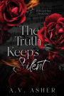 The Truth Keeps Silent: A Second Chance Romantic Suspense