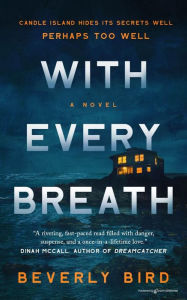 Title: With Every Breath, Author: Beverly Bird