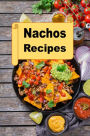 Nachos Recipes