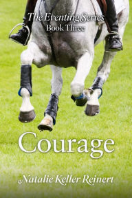 Title: Courage, Author: Natalie Keller Reinert