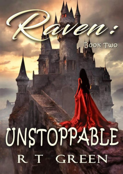 RAVEN: Unstoppable: Book 2 of the Raven series