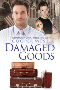 Title: Damaged Goods, Author: Cooper West