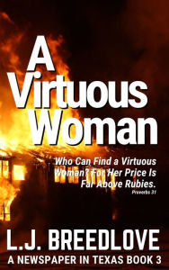 Title: A Virtuous Woman, Author: L. J. Breedlove