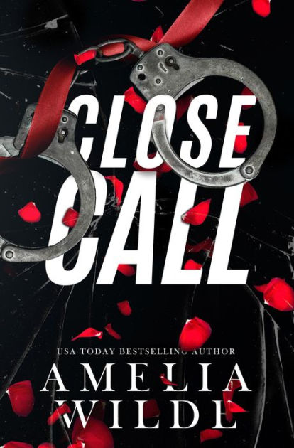 Close Call by Amelia Wilde | eBook | Barnes & Noble®