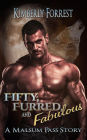 Fifty, Furred, and Fabulous!: A Paranormal Shifter Romance Short