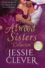 Title: The Atwood Sisters Collection, Author: Jessie Clever