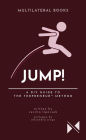 JUMP!: A DIY Guide to The Terpreneur Method