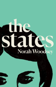 Title: The States, Author: Norah Woodsey
