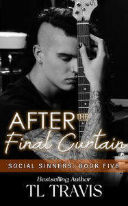Title: After the Final Curtain, Author: Tl Travis