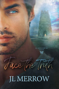 Title: Face the Truth, Author: Jl Merrow