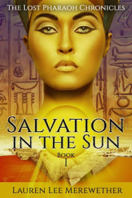 Title: Salvation in the Sun, Author: Lauren Lee Merewether