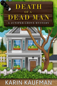 Title: Death of a Dead Man, Author: Karin Kaufman