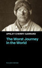 The Worst Journey in the World