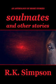 Title: Soul Mates, Author: R.K. Simpson