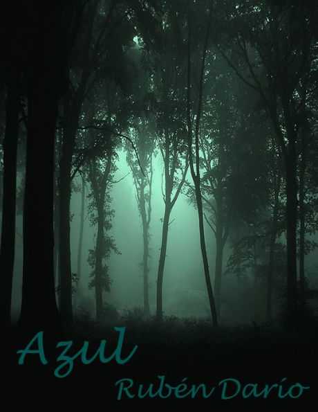 Azul: cuentos y relatos