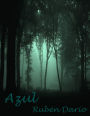 Azul: cuentos y relatos