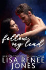 Follow My Lead (Stepping Up Series #2)