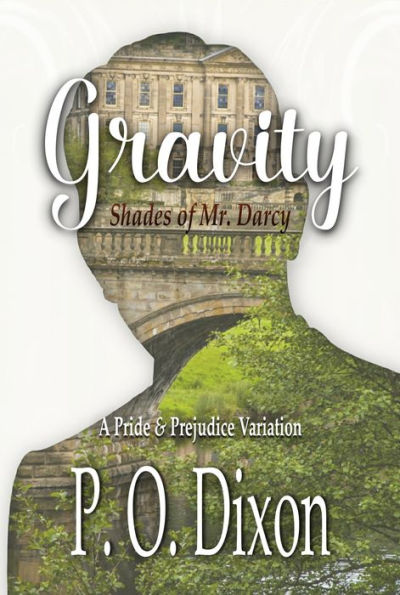 Gravity: Shades of Mr. Darcy ~ A Pride and Prejudice Variation