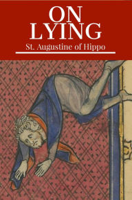 Title: On Lying, Author: Saint Augustine