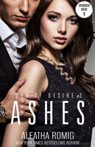 Ashes: Web of Desire #3