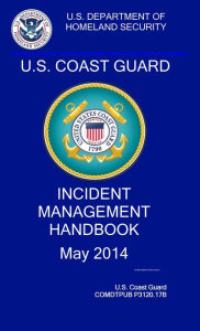 Title: U.S. Coast Guard Incident Management Handbook, Author: United States Government Us Coast Guard