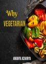 Why Vegetarian