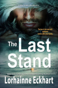 Title: The Last Stand, Author: Lorhainne Eckhart