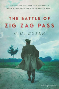 Title: The Battle of Zig Zag Pass, Author: C.H. Boyer