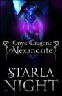 Onyx Dragons: Alexandrite: A Dragon Shifter Alien Abduction Office Romance