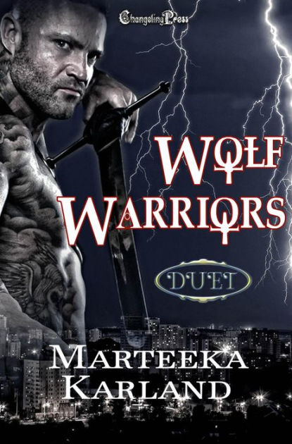 Wolf Warriors Duet by Marteeka Karland | eBook | Barnes & Noble®