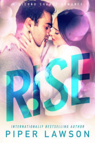 Title: Rise, Author: Piper Lawson