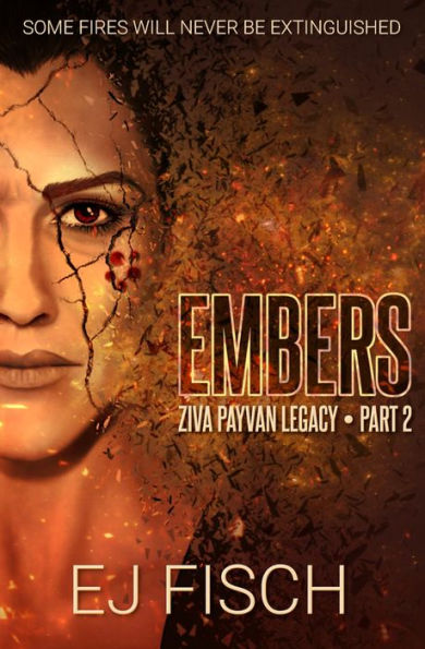 Embers: Ziva Payvan Legacy, Part 2