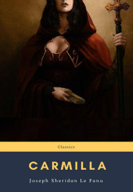 Title: Carmilla, Author: Joseph Sheridan Le Fanu