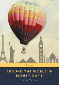 Title: Around the World in Eighty Days, Author: Jules Verne