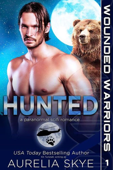 Hunted: Wounded Warriors #1: (Shifter PNR Romantic Suspense)
