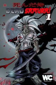 Title: Dead Samurai: Death Mask, Author: Wicked Comics