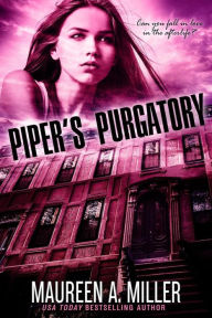 Title: PIPER'S PURGATORY, Author: Maureen A. Miller