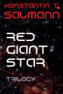 Red Giant Star: Trilogy