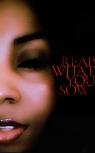 Title: Reap What You Sow, Author: The Bleu Team