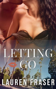 Title: Letting Go, Author: Lauren Fraser