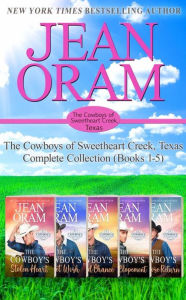 Title: The Complete Series Collection: The Cowboys of Sweetheart Creek (Books 1-5), Author: Jean Oram