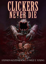 Title: Clickers Never Die, Author: Wile E. Young