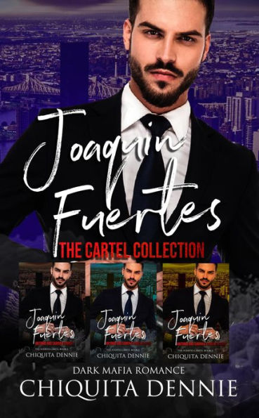 Fuertes Mafia Cartel Collection: A Possessive, Interracial, Dark Italian Mafia Romance