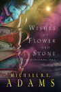 Wishes of Flower and Stone (A Pact with Demons, Vol. 2)