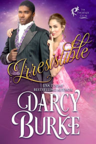 Title: Irresistible, Author: Darcy Burke