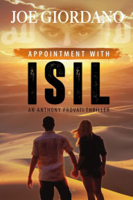 Title: Appointment with ISIL, Author: Joe Giordano